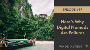 Read more about the article Here’s Why Most Digital Nomads Are Failures