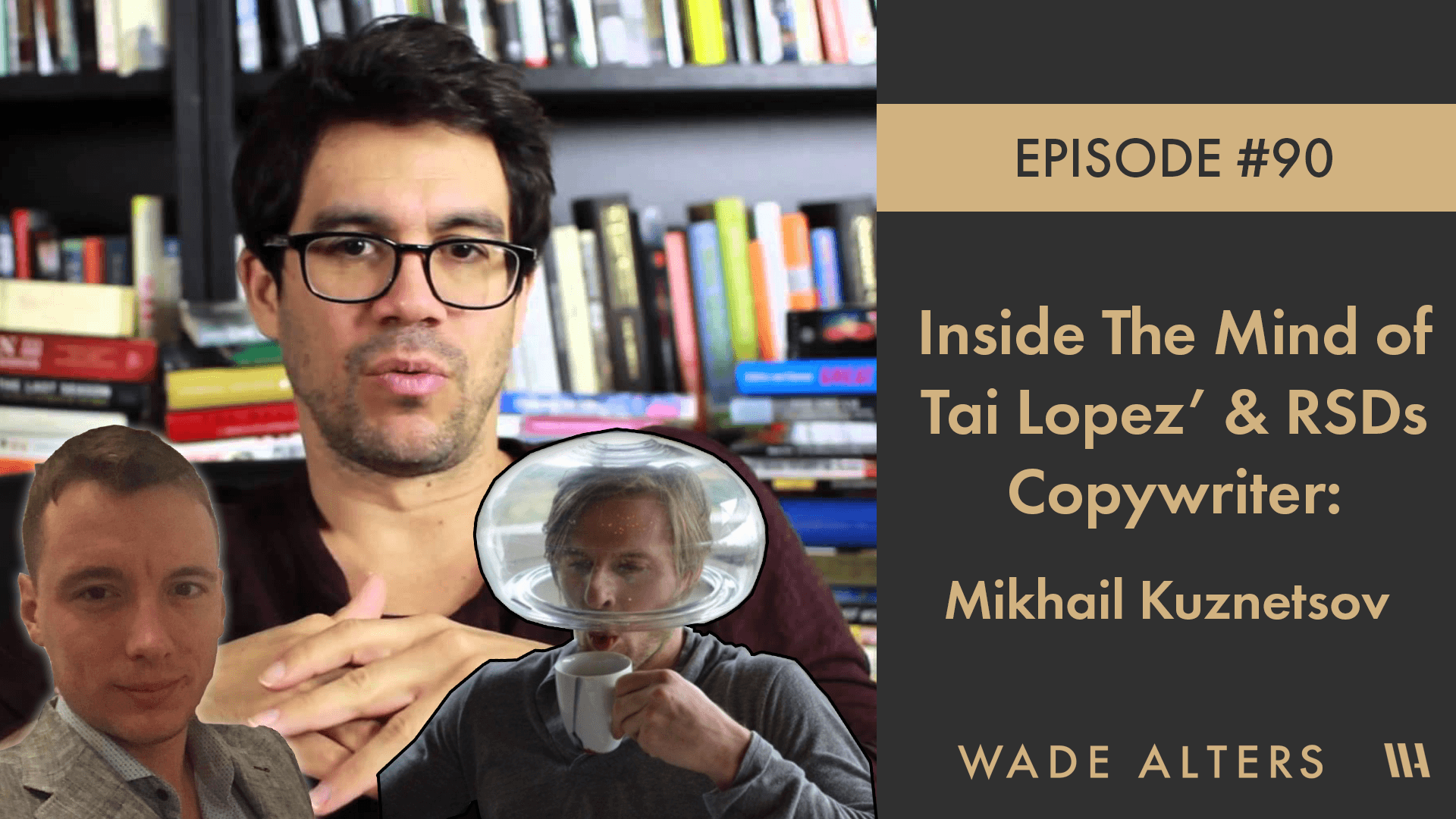 You are currently viewing Inside The Mind of Tai Lopez’s Copywriter: Mikhail Kuznetsov